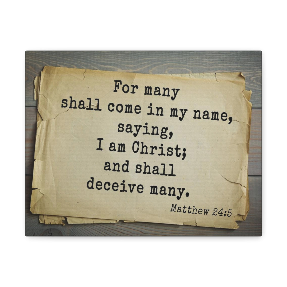 Scripture Walls I Am Christ Matthew 24:5 Bible Verse Canvas Christian Wall Art Bible Verse Print Ready To Hang Unframed-Express Your Love Gifts