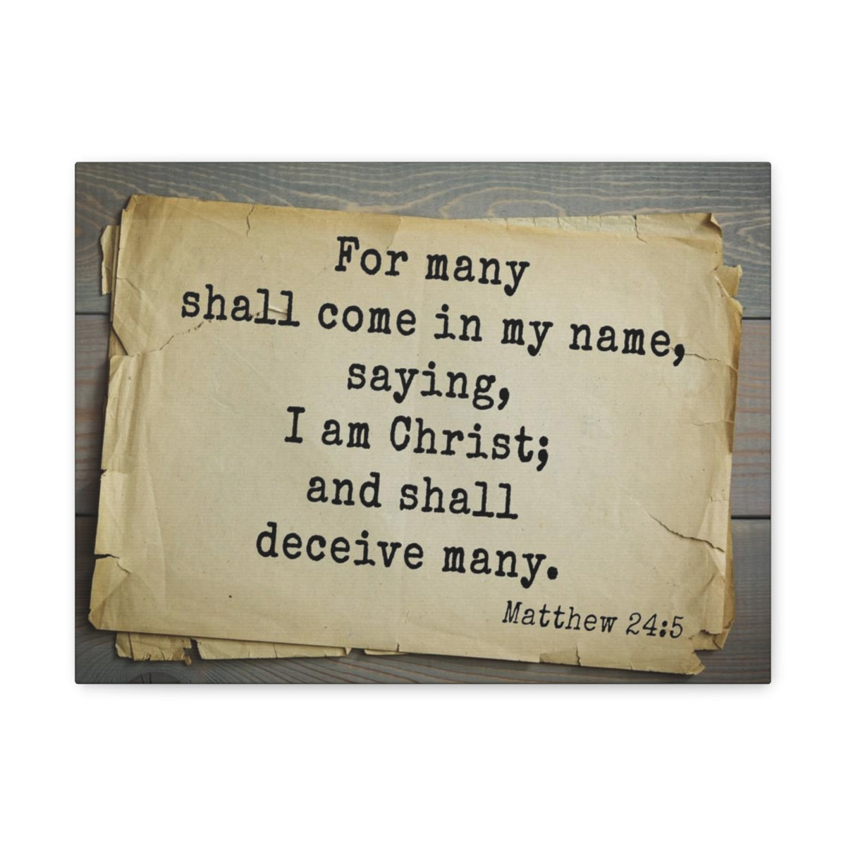 Scripture Walls I Am Christ Matthew 24:5 Bible Verse Canvas Christian Wall Art Bible Verse Print Ready To Hang Unframed-Express Your Love Gifts
