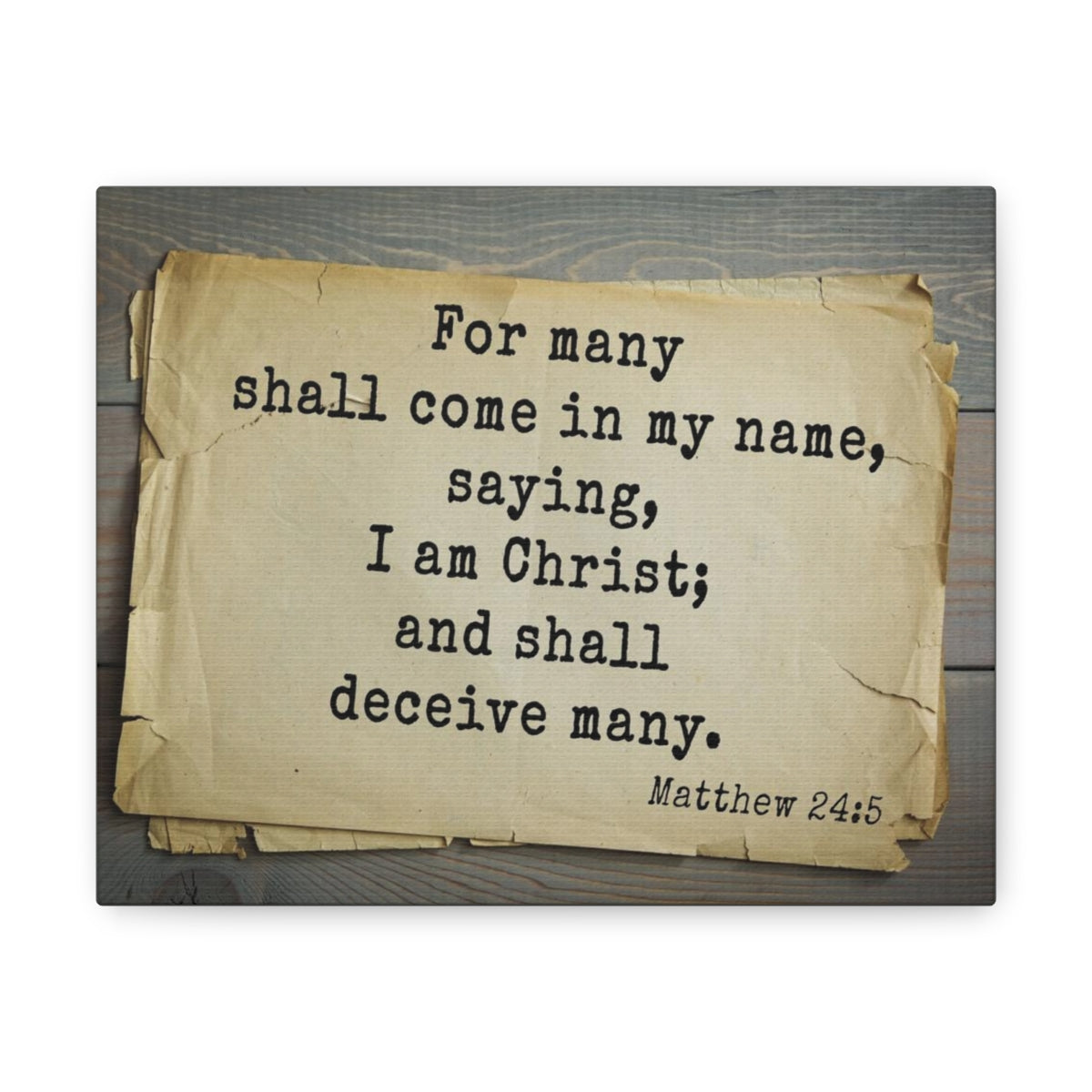 Scripture Walls I Am Christ Matthew 24:5 Bible Verse Canvas Christian Wall Art Bible Verse Print Ready To Hang Unframed-Express Your Love Gifts