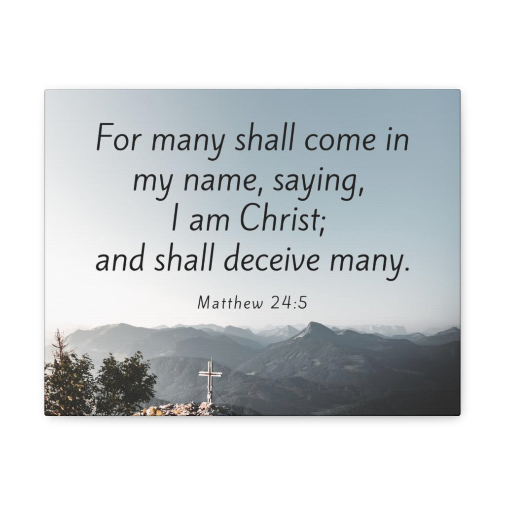 Scripture Walls I Am Christ Matthew 24:5 Bible Verse Canvas Christian Wall Art Ready to Hang Unframed-Express Your Love Gifts