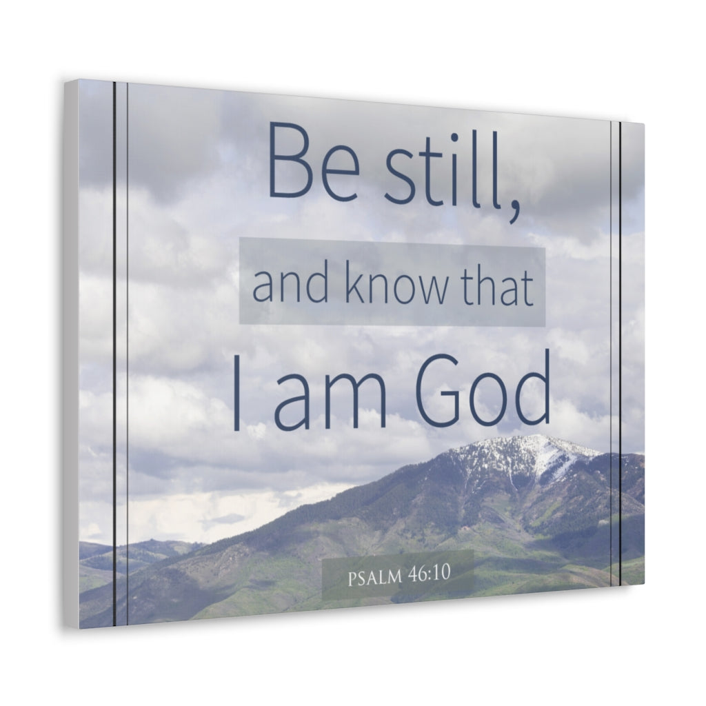 Scripture Walls I Am God Mountain Psalm 46:10 Bible Verse Canvas Christian Wall Art Ready to Hang Unframed-Express Your Love Gifts