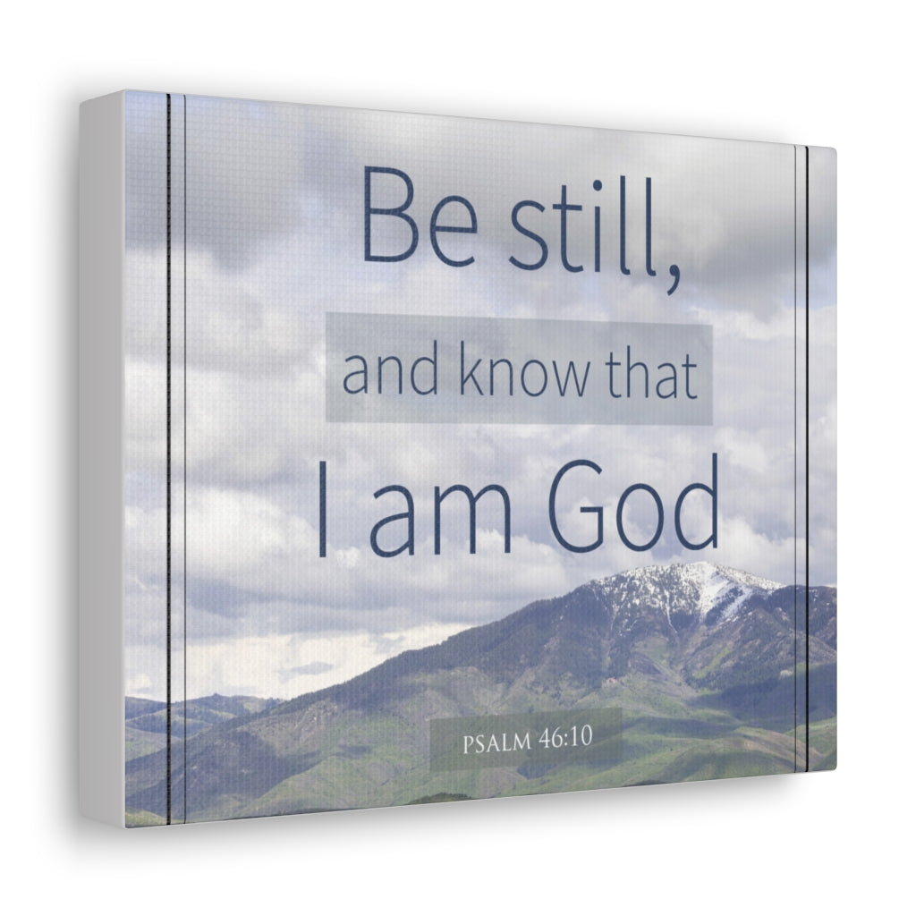 Scripture Walls I Am God Mountain Psalm 46:10 Bible Verse Canvas Christian Wall Art Ready to Hang Unframed-Express Your Love Gifts