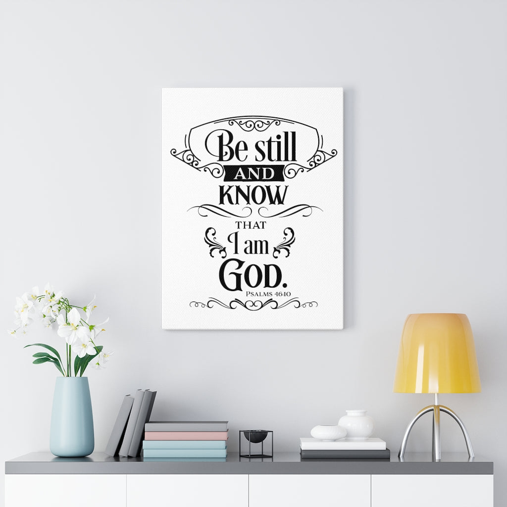 Scripture Walls I Am God Psalm 46:10 Bible Verse Canvas Christian Wall Art Ready to Hang Unframed-Express Your Love Gifts