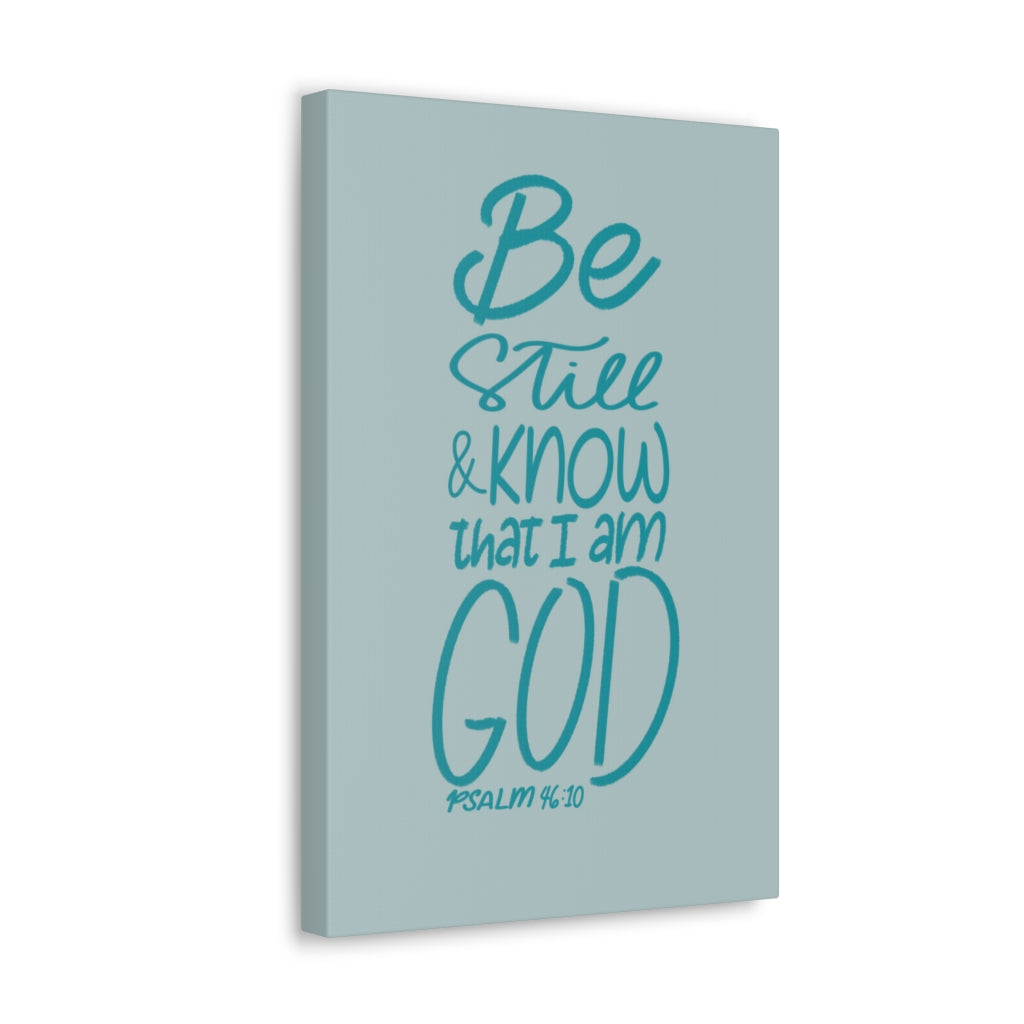 Scripture Walls I Am God Psalm 46:10 Bible Verse Canvas Christian Wall Art Ready to Hang Unframed-Express Your Love Gifts