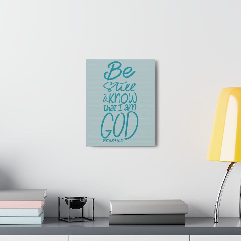 Scripture Walls I Am God Psalm 46:10 Bible Verse Canvas Christian Wall Art Ready to Hang Unframed-Express Your Love Gifts