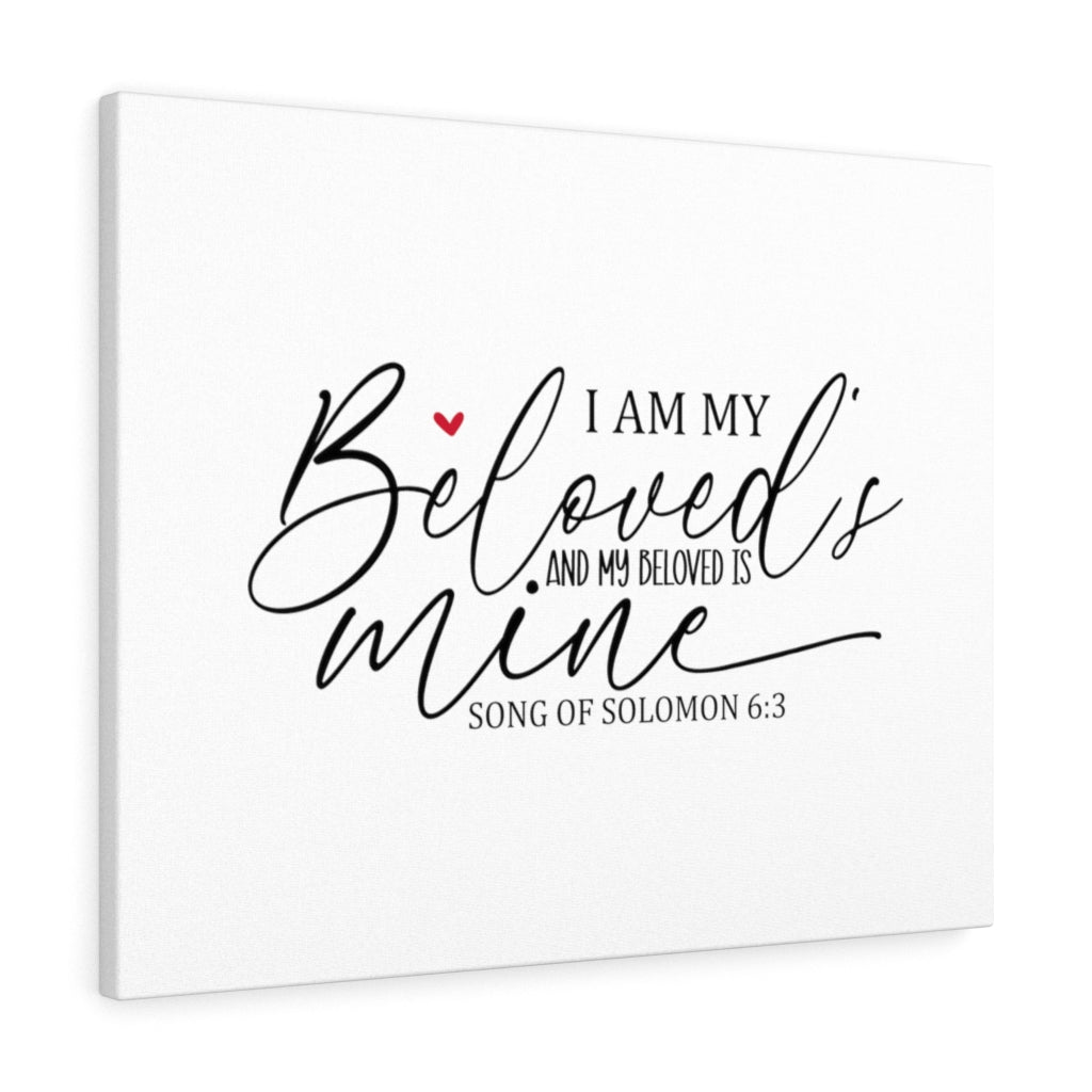 Scripture Walls I Am My Beloved Song Of Solomon 6:3 Bible Verse Canvas Christian Wall Art Ready to Hang Unframed-Express Your Love Gifts