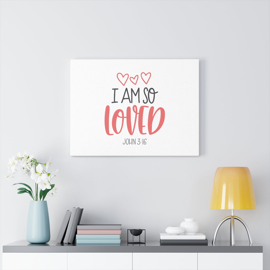 Scripture Walls I Am So Loved Hearts John 3:16 Bible Verse Canvas Christian Wall Art Ready to Hang Unframed-Express Your Love Gifts