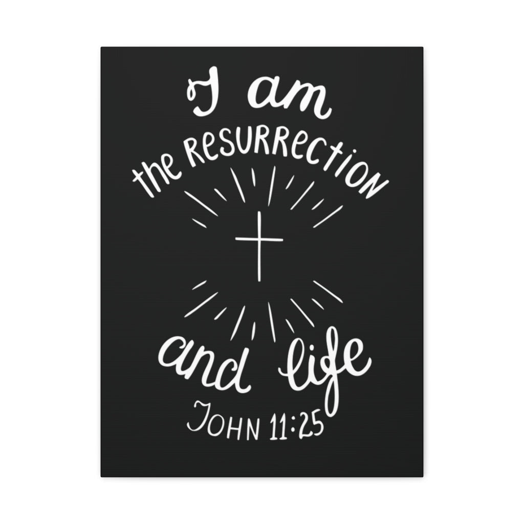Scripture Walls I Am The Resurrection And Life John 11:25 Christian Wall Art Bible Verse Print Ready To Hang Unframed-Express Your Love Gifts
