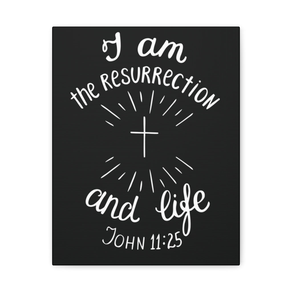 Scripture Walls I Am The Resurrection And Life John 11:25 Christian Wall Art Bible Verse Print Ready To Hang Unframed-Express Your Love Gifts