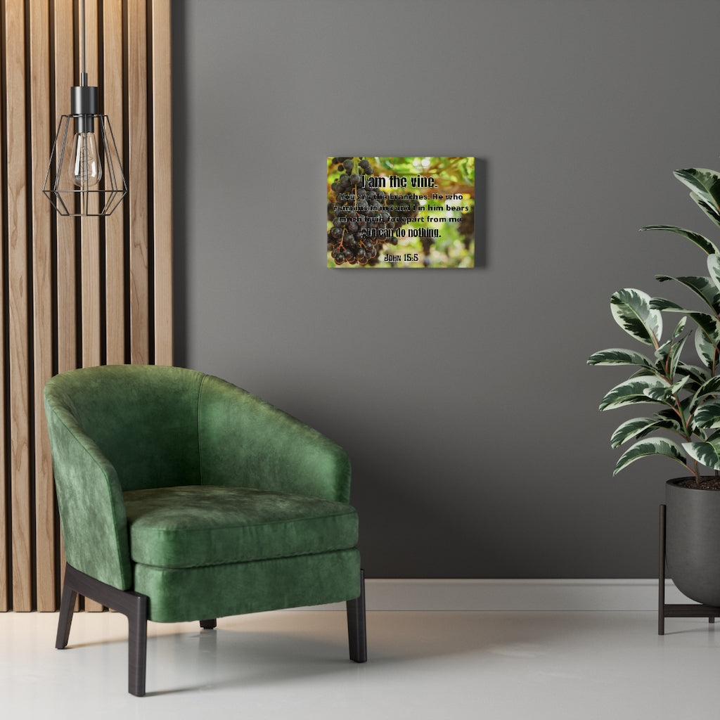Scripture Walls I Am The Vine John 15:5 Bible Verse Canvas Christian Wall Art Ready to Hang Unframed-Express Your Love Gifts