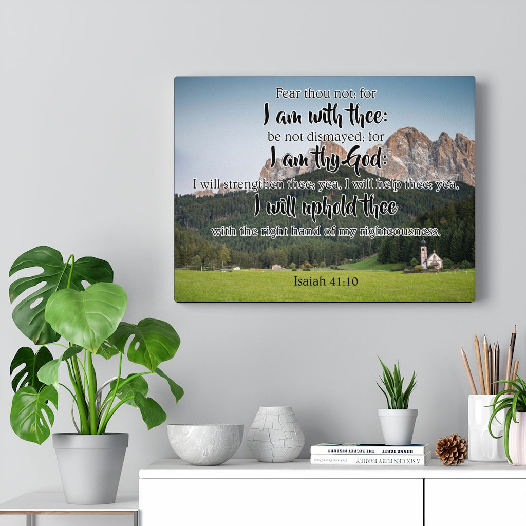 Scripture Walls I Am With Thee Isaiah 41:10 Bible Verse Canvas Christian Wall Art Ready to Hang Unframed-Express Your Love Gifts