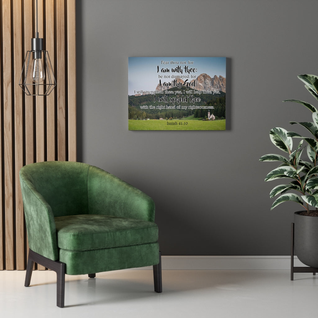 Scripture Walls I Am With Thee Isaiah 41:10 Bible Verse Canvas Christian Wall Art Ready to Hang Unframed-Express Your Love Gifts