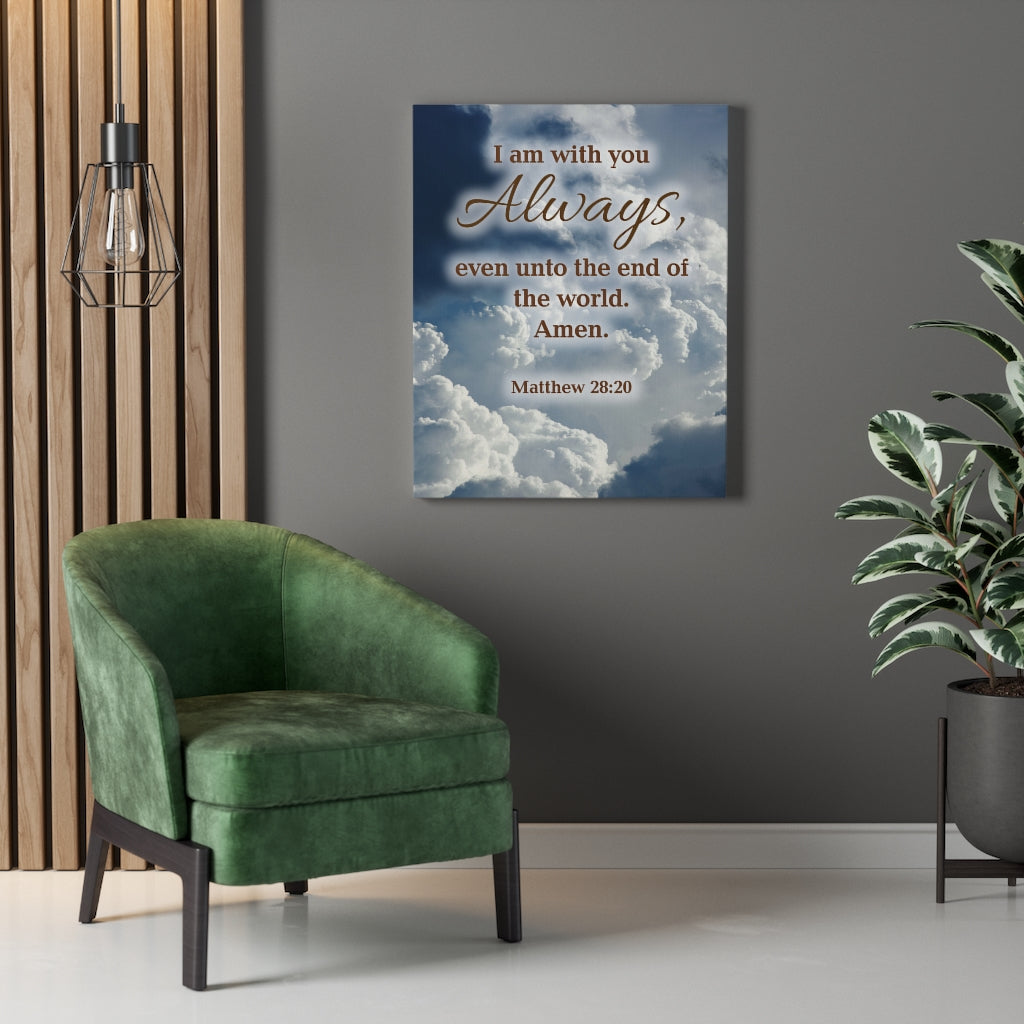 Scripture Walls I Am With You Always Matthew 28:20 Christian Home Decor Bible Art Unframed-Express Your Love Gifts