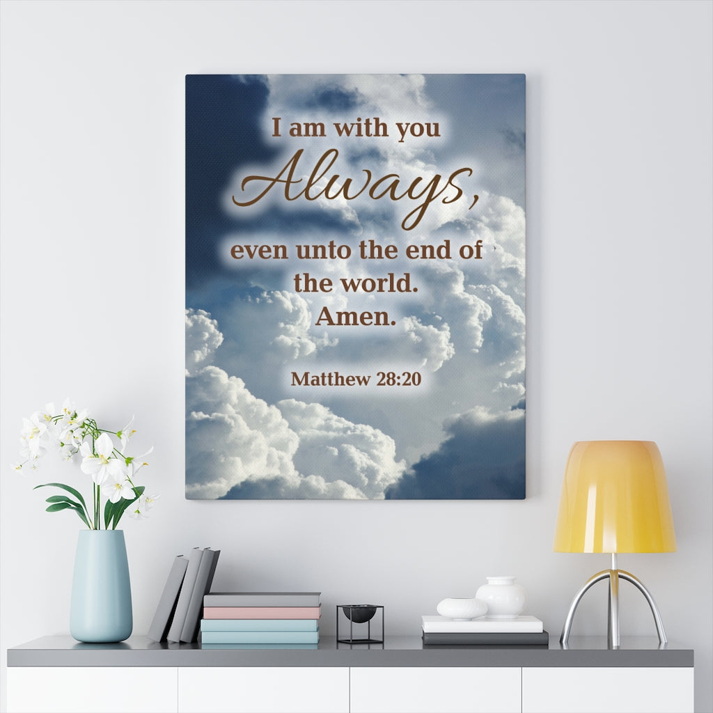 Scripture Walls I Am With You Always Matthew 28:20 Christian Home Decor Bible Art Unframed-Express Your Love Gifts