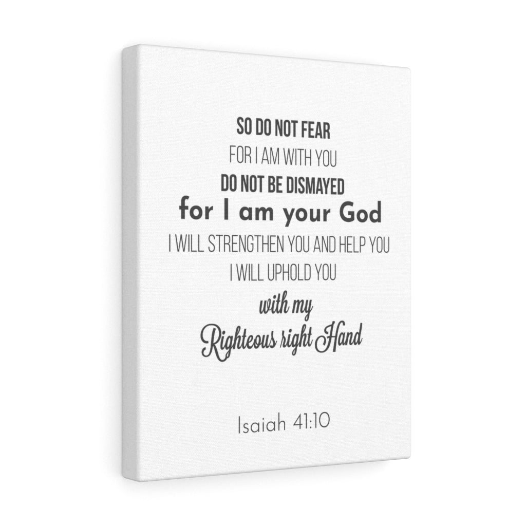 Scripture Walls I Am Your God Isaiah 41:10 Bible Verse Canvas Christian Wall Art Ready to Hang Unframed-Express Your Love Gifts