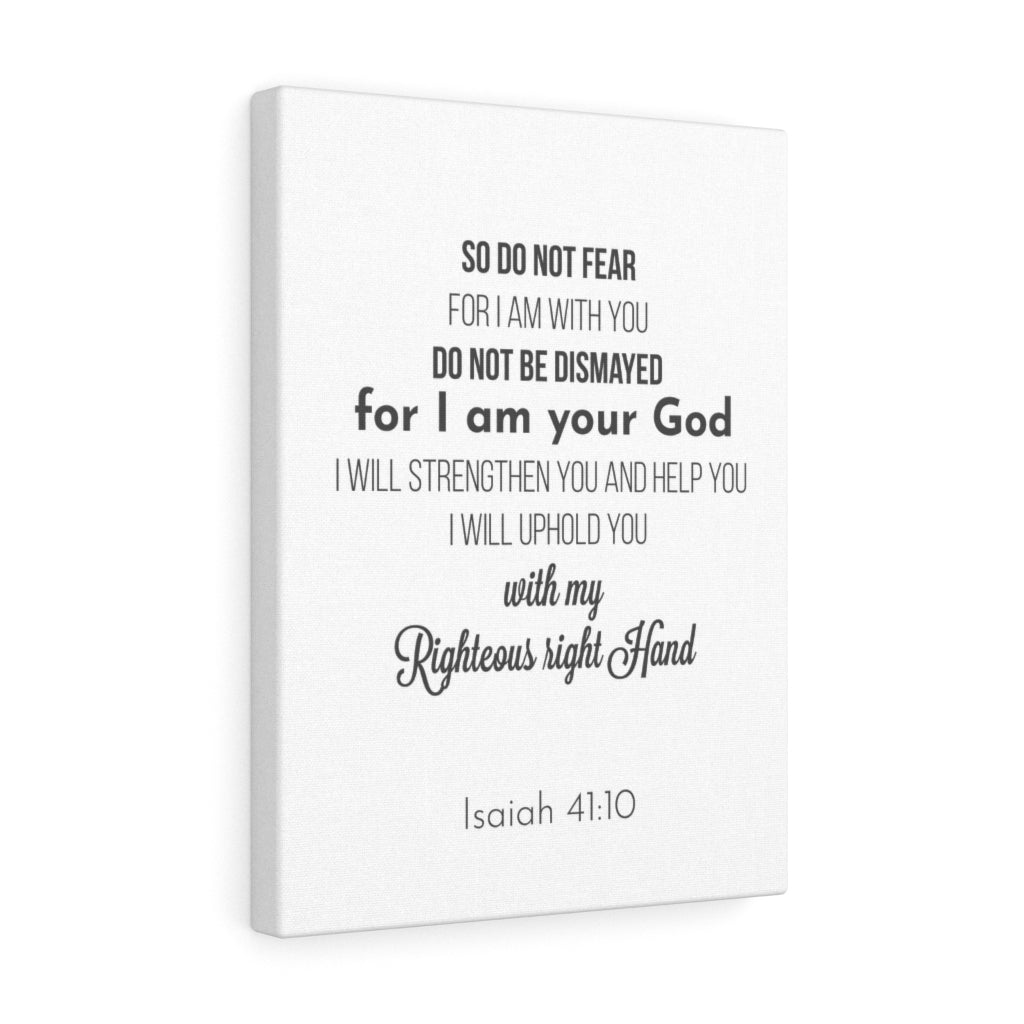 Scripture Walls I Am Your God Isaiah 41:10 Bible Verse Canvas Christian Wall Art Ready to Hang Unframed-Express Your Love Gifts