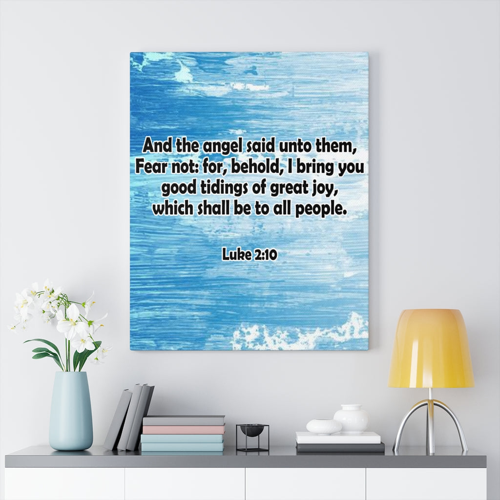Scripture Walls I Bring Good Tidings Luke 2:10 Bible Verse Canvas Christian Wall Art Ready to Hang Unframed-Express Your Love Gifts