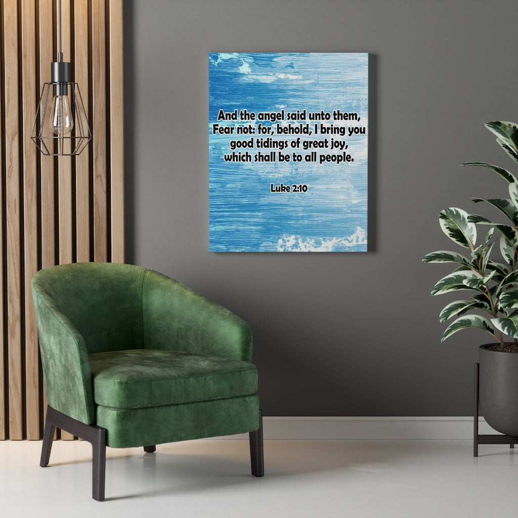 Scripture Walls I Bring Good Tidings Luke 2:10 Bible Verse Canvas Christian Wall Art Ready to Hang Unframed-Express Your Love Gifts