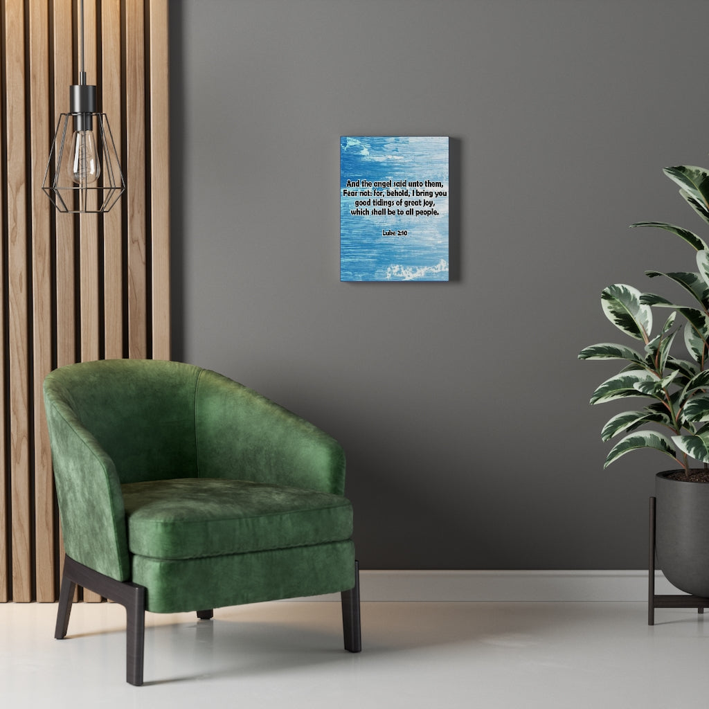 Scripture Walls I Bring Good Tidings Luke 2:10 Bible Verse Canvas Christian Wall Art Ready to Hang Unframed-Express Your Love Gifts