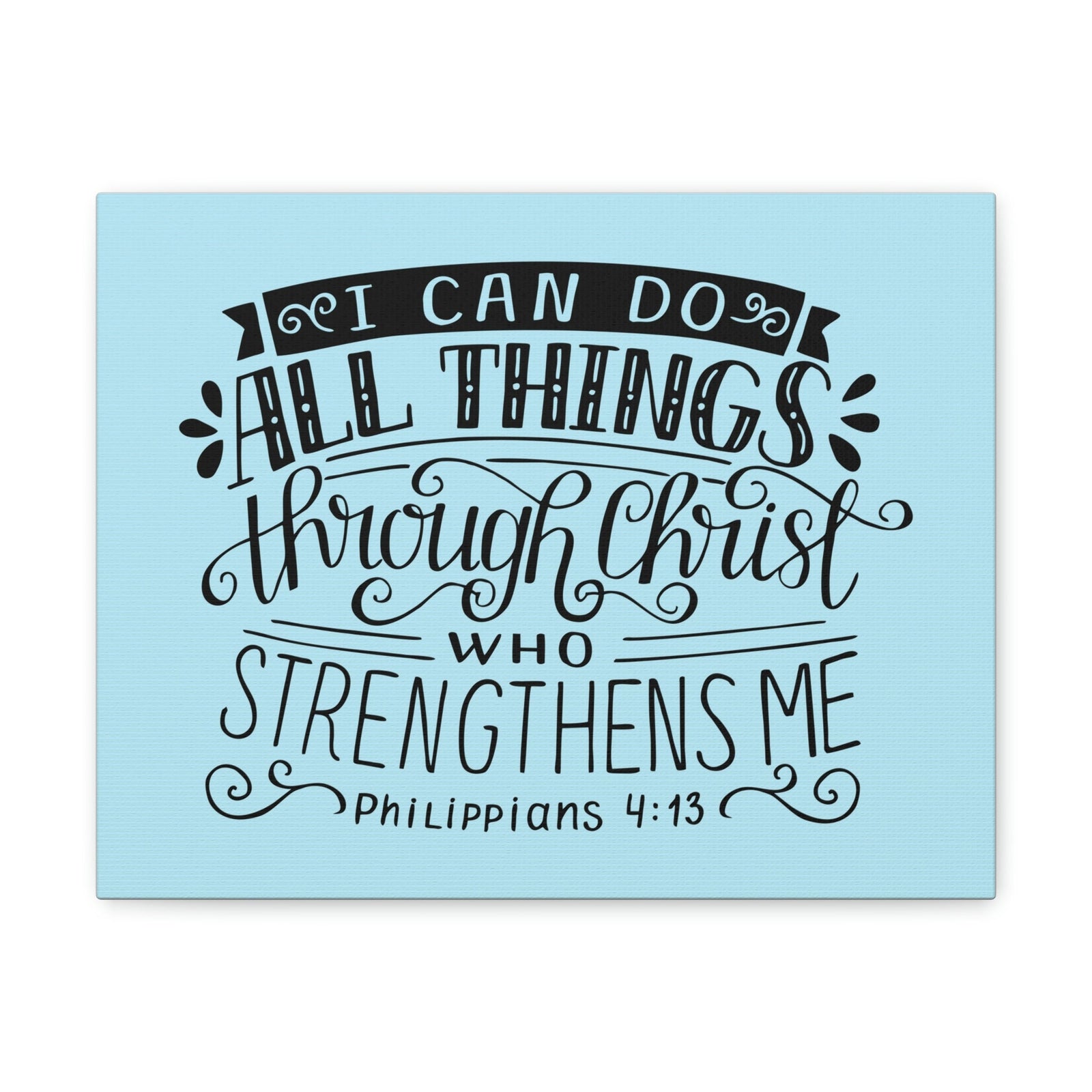 Scripture Walls I Can Do All Things Philippians 4:13 Sky Blue Christian Wall Art Bible Verse Print Ready To Hang Unframed-Express Your Love Gifts