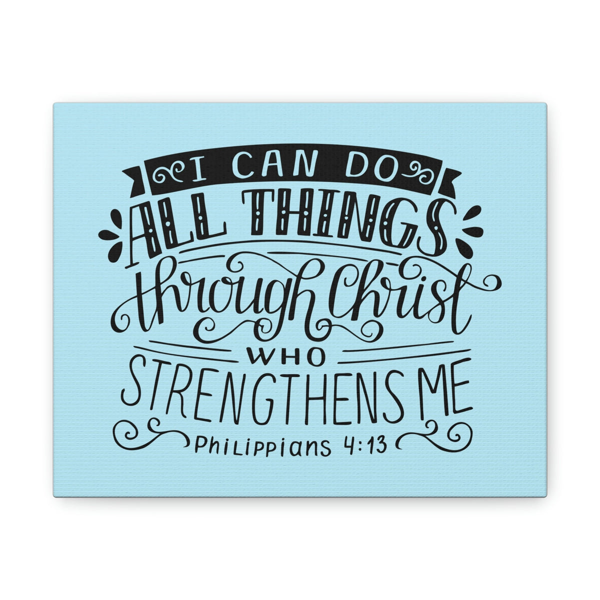 Scripture Walls I Can Do All Things Philippians 4:13 Sky Blue Christian Wall Art Bible Verse Print Ready To Hang Unframed-Express Your Love Gifts