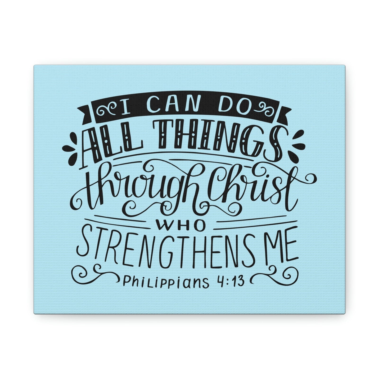 Scripture Walls I Can Do All Things Philippians 4:13 Sky Blue Christian Wall Art Bible Verse Print Ready To Hang Unframed-Express Your Love Gifts