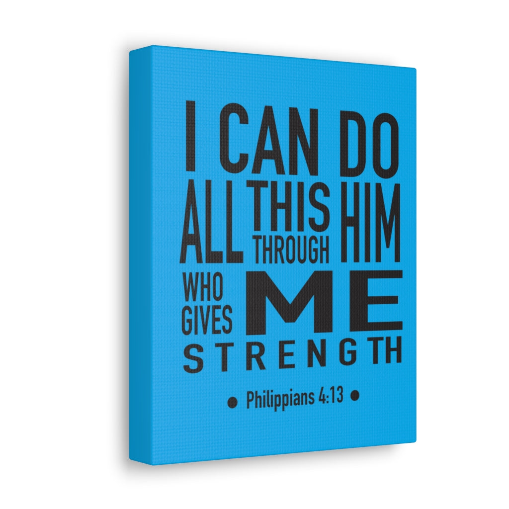 Scripture Walls I Can Do All This Philippians 4:13 Bible Verse Canvas Christian Wall Art Ready To Hang Unframed-Express Your Love Gifts