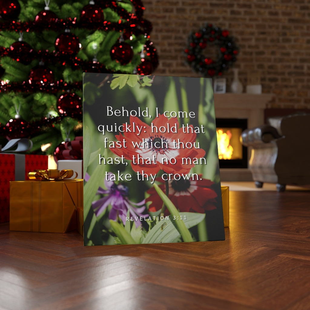 Scripture Walls I Come Revelation 3:11 Bible Verse Canvas Christian Wall Art Ready to Hang Unframed-Express Your Love Gifts