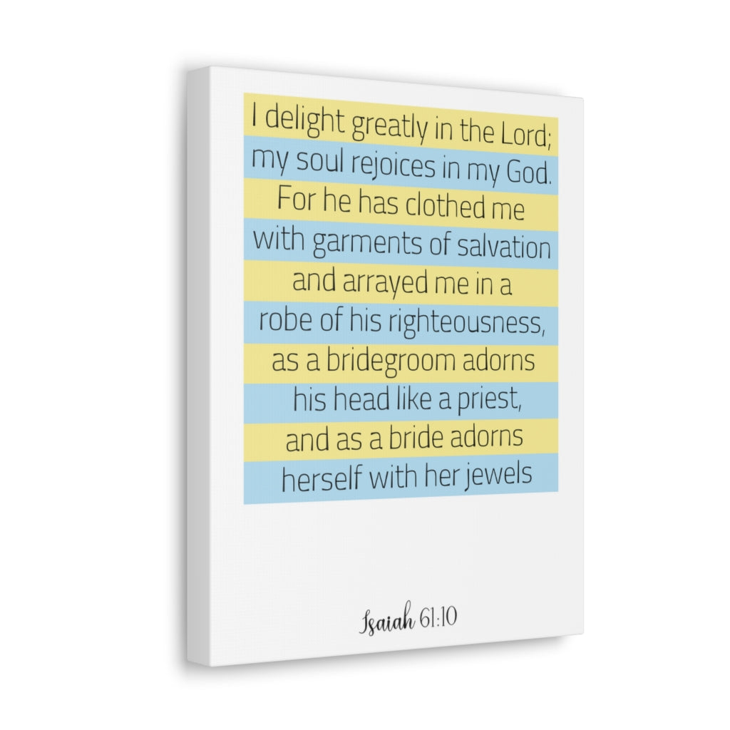 Scripture Walls I Delight Greatly In The Lord Isaiah 61:10 Christian Wall Art Bible Verse Print Ready To Hang Unframed-Express Your Love Gifts