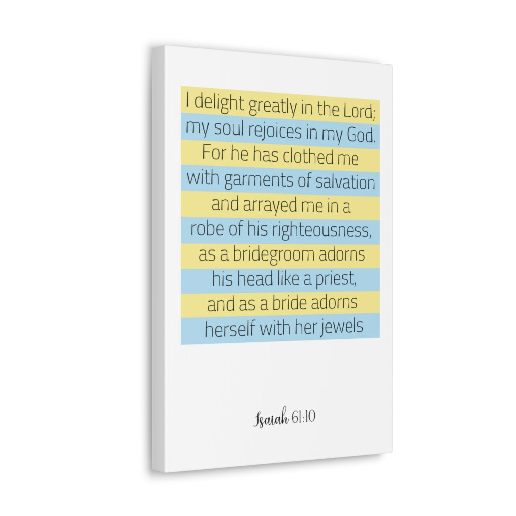 Scripture Walls I Delight Greatly In The Lord Isaiah 61:10 Christian Wall Art Bible Verse Print Ready To Hang Unframed-Express Your Love Gifts