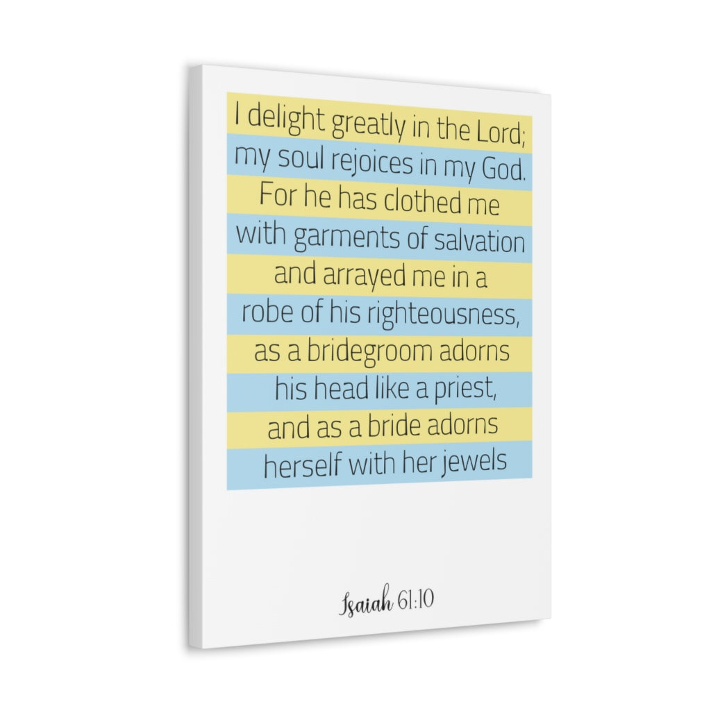 Scripture Walls I Delight Greatly In The Lord Isaiah 61:10 Christian Wall Art Bible Verse Print Ready To Hang Unframed-Express Your Love Gifts