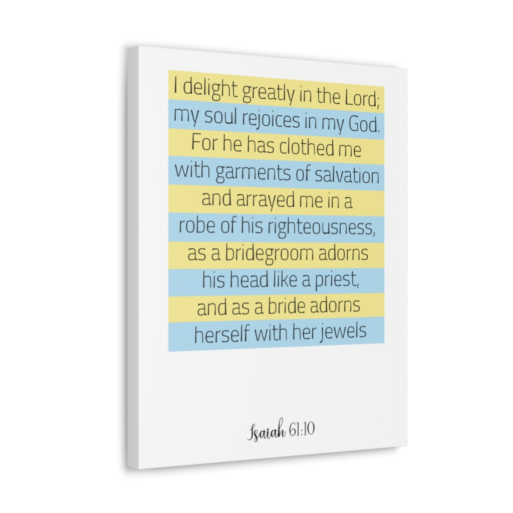 Scripture Walls I Delight Greatly In The Lord Isaiah 61:10 Christian Wall Art Bible Verse Print Ready To Hang Unframed-Express Your Love Gifts
