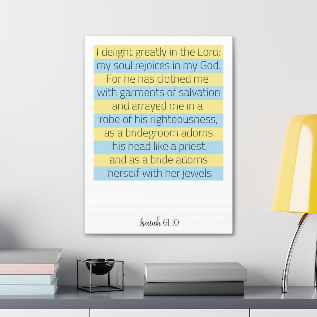 Scripture Walls I Delight Greatly In The Lord Isaiah 61:10 Christian Wall Art Bible Verse Print Ready To Hang Unframed-Express Your Love Gifts