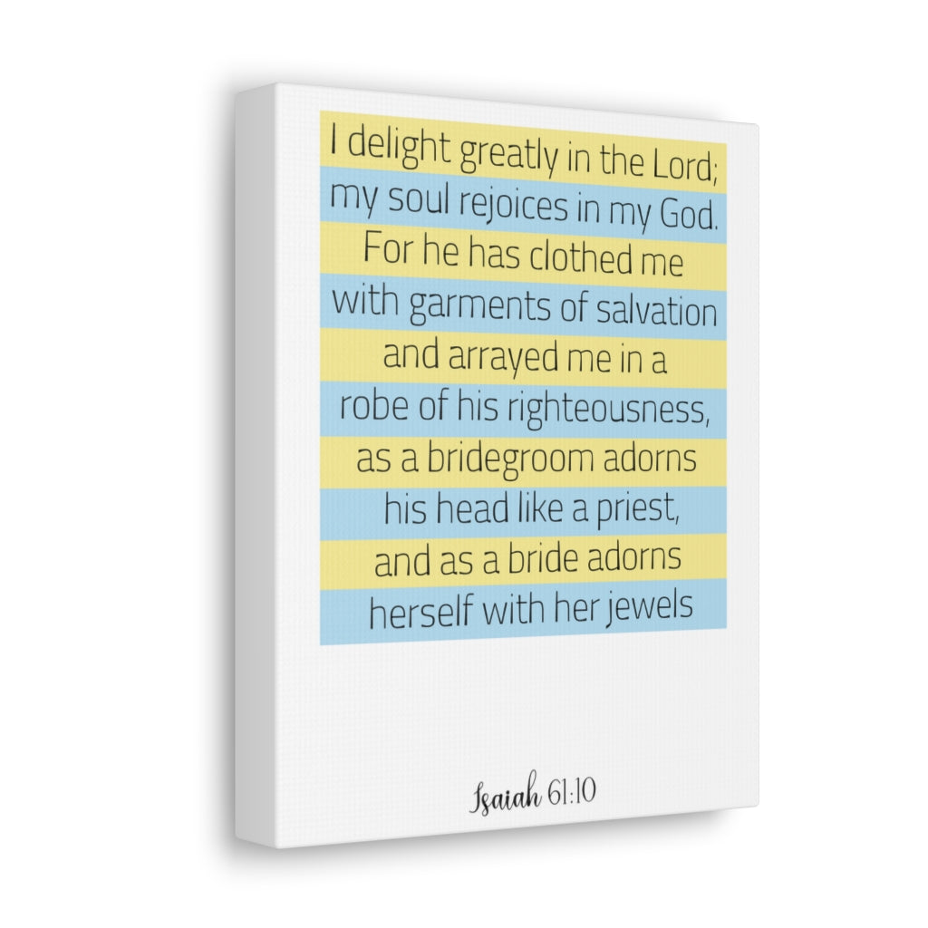 Scripture Walls I Delight Greatly In The Lord Isaiah 61:10 Christian Wall Art Bible Verse Print Ready To Hang Unframed-Express Your Love Gifts