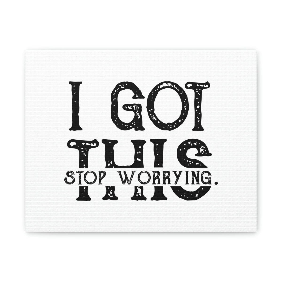 Scripture Walls I Got This, Stop Worrying 1 Peter 5:7 Christian Wall Art Bible Verse Print Ready to Hang Unframed-Express Your Love Gifts