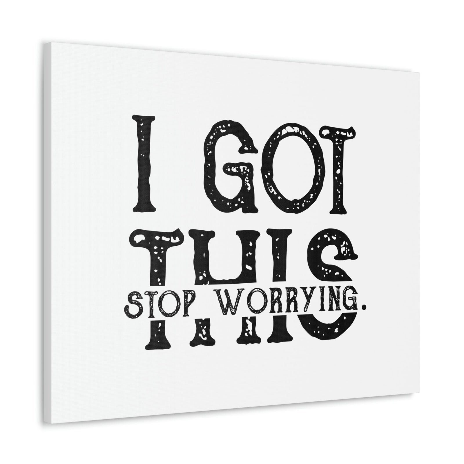 Scripture Walls I Got This, Stop Worrying 1 Peter 5:7 Christian Wall Art Bible Verse Print Ready to Hang Unframed-Express Your Love Gifts