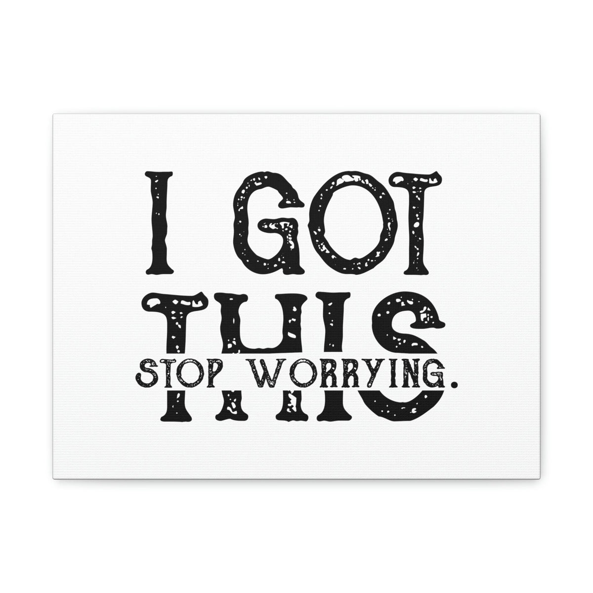 Scripture Walls I Got This, Stop Worrying 1 Peter 5:7 Christian Wall Art Bible Verse Print Ready to Hang Unframed-Express Your Love Gifts