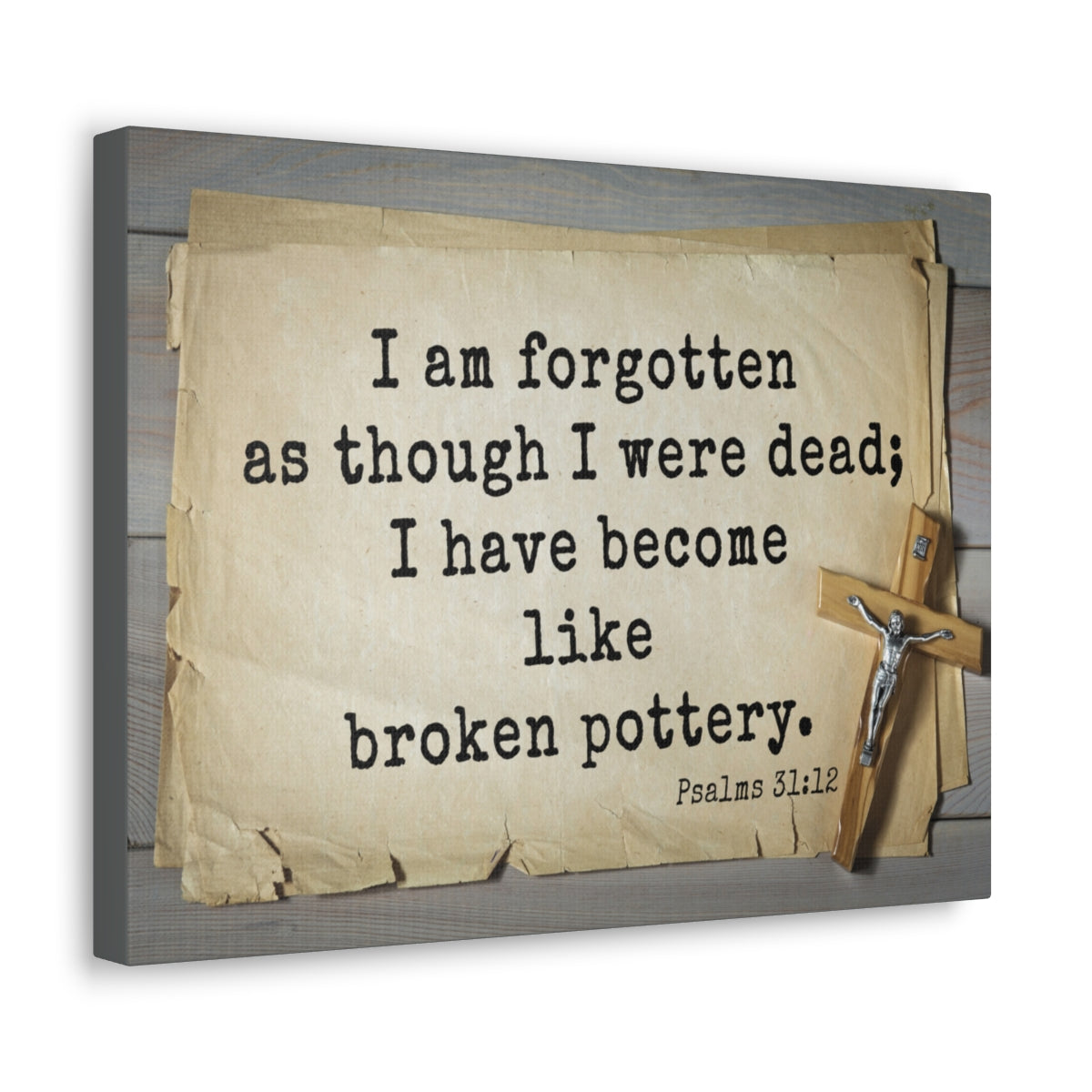 Scripture Walls I Have Become Psalm 31:12 Bible Verse Canvas Christian Wall Art Ready to Hang Unframed-Express Your Love Gifts