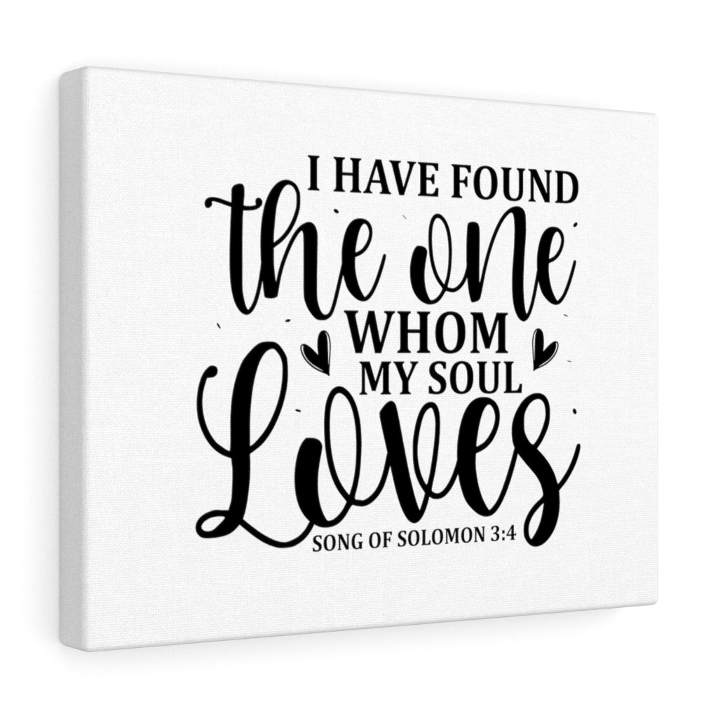 Scripture Walls I Have Found The One Song Of Solomon 3:4 Bible Verse Canvas Christian Wall Art Ready to Hang Unframed-Express Your Love Gifts