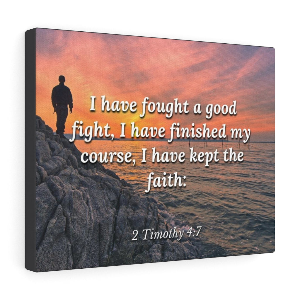 Scripture Walls I have Kept The Faith 2 Timothy 4:7 Bible Verse Canvas Christian Wall Art Ready to Hang Unframed-Express Your Love Gifts