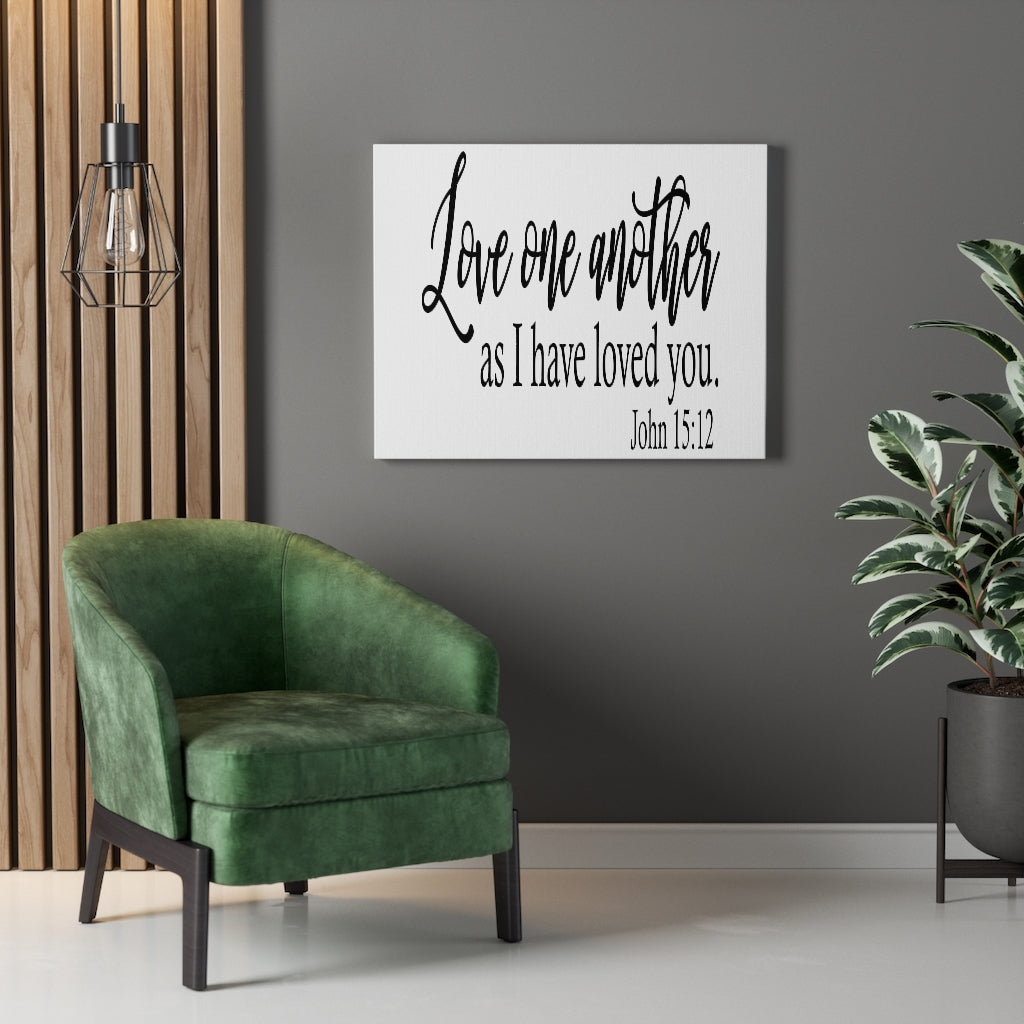 Scripture Walls I Have Loved You John 15:12 Bible Verse Canvas Christian Wall Art Ready to Hang Unframed-Express Your Love Gifts