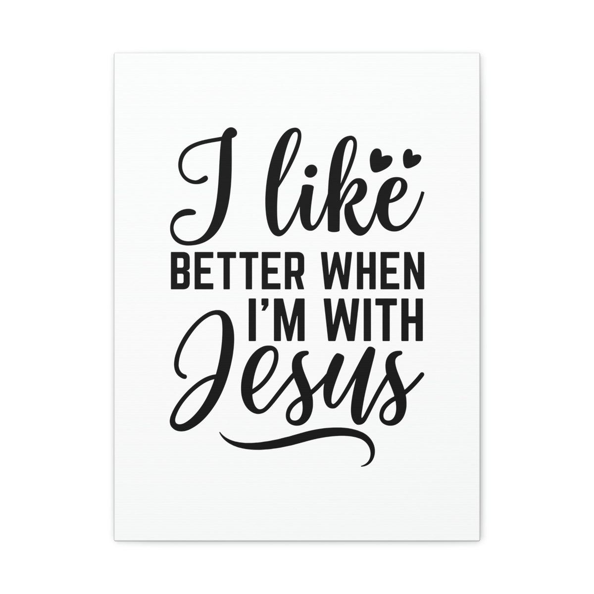 Scripture Walls I Like Better When I'm With Jesus Ephesians 5:2 Christian Wall Art Bible Verse Print Ready to Hang Unframed-Express Your Love Gifts