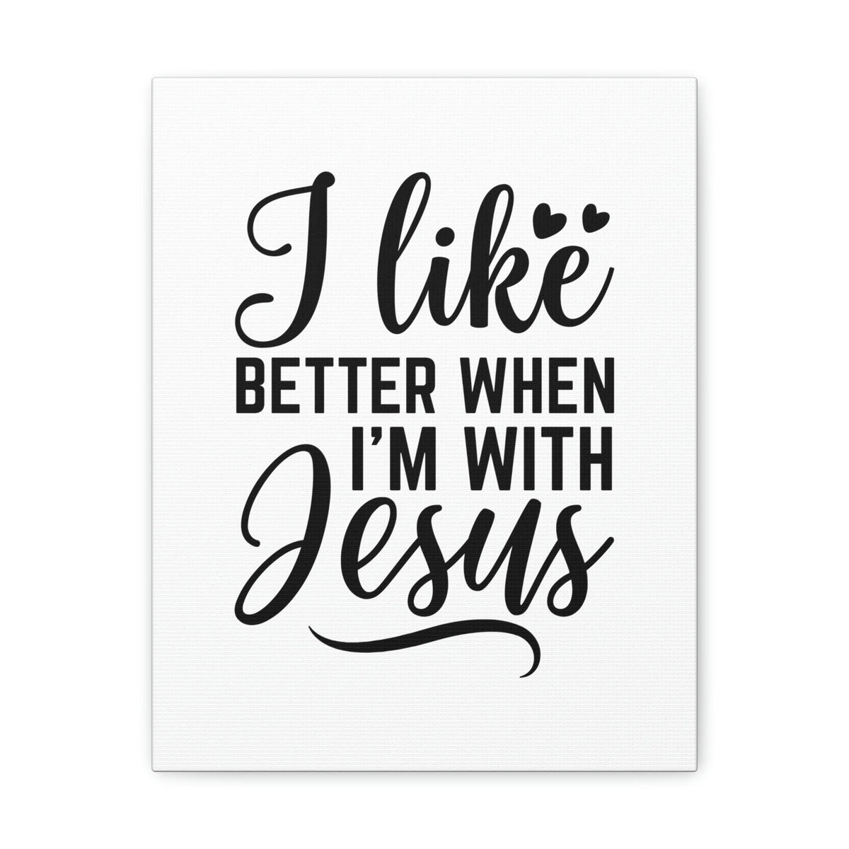 Scripture Walls I Like Better When I'm With Jesus Ephesians 5:2 Christian Wall Art Bible Verse Print Ready to Hang Unframed-Express Your Love Gifts