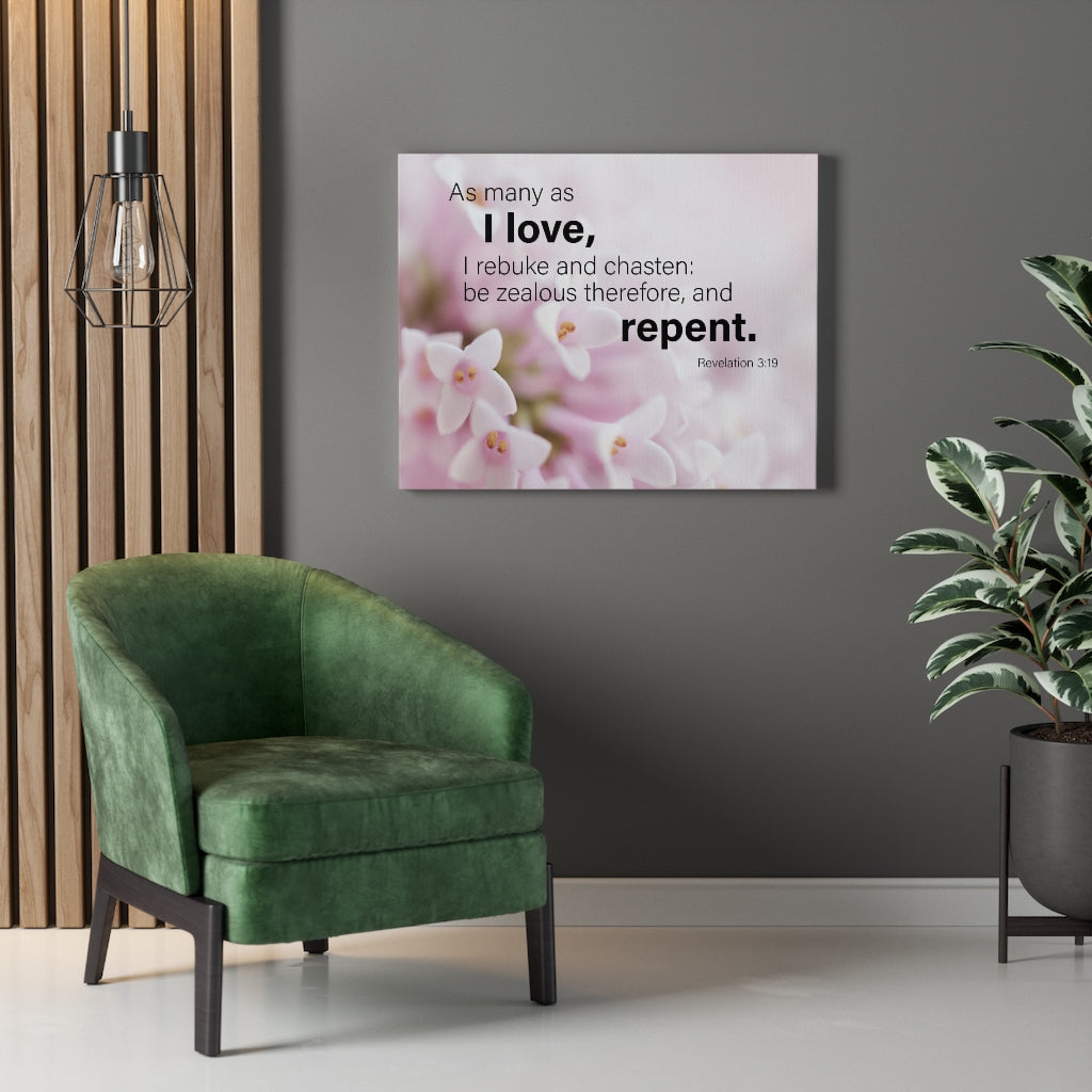 Scripture Walls I Love Repent Revelation 3:19 Wall Art Christian Home Decor Unframed-Express Your Love Gifts