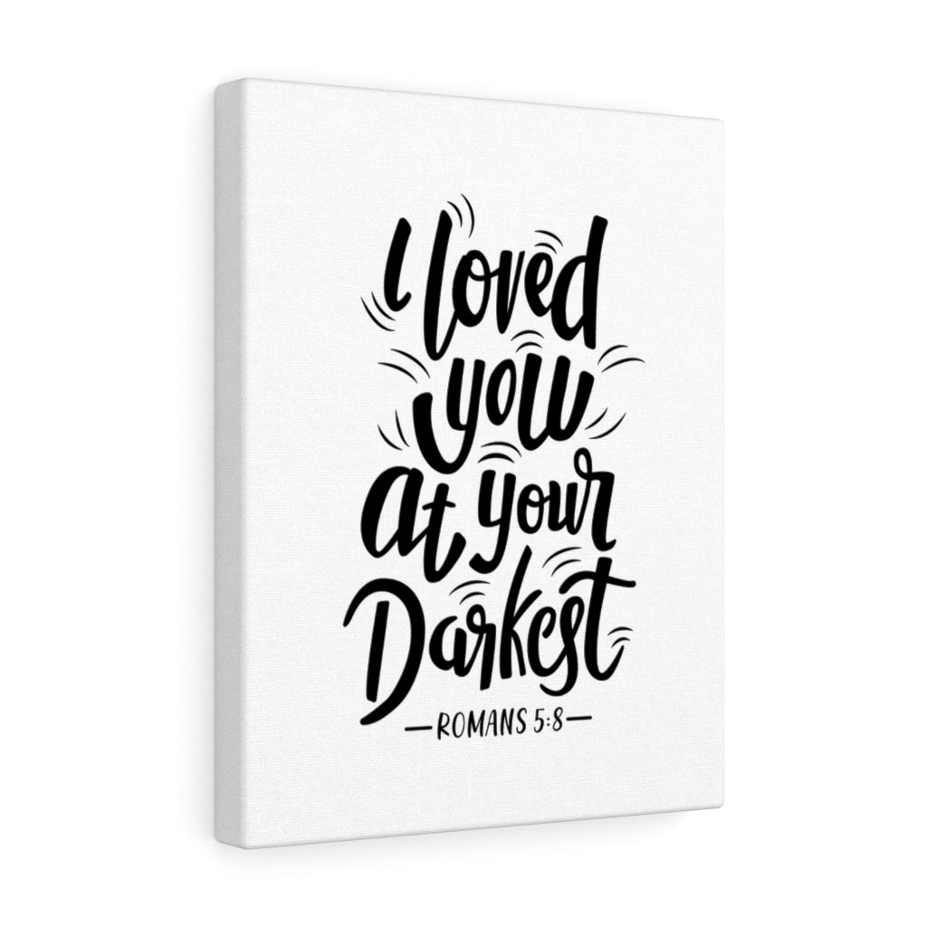 Scripture Walls I Loved You Romans 5:8 Bible Verse Canvas Christian Wall Art Ready to Hang Unframed-Express Your Love Gifts