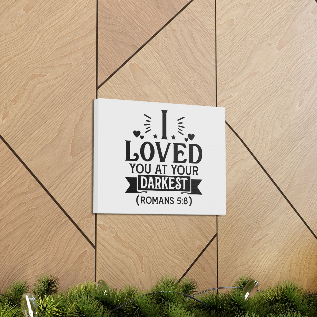 Scripture Walls I Loved You Romans 5:8 Shining Bible Verse Canvas Christian Wall Art Ready to Hang Unframed-Express Your Love Gifts
