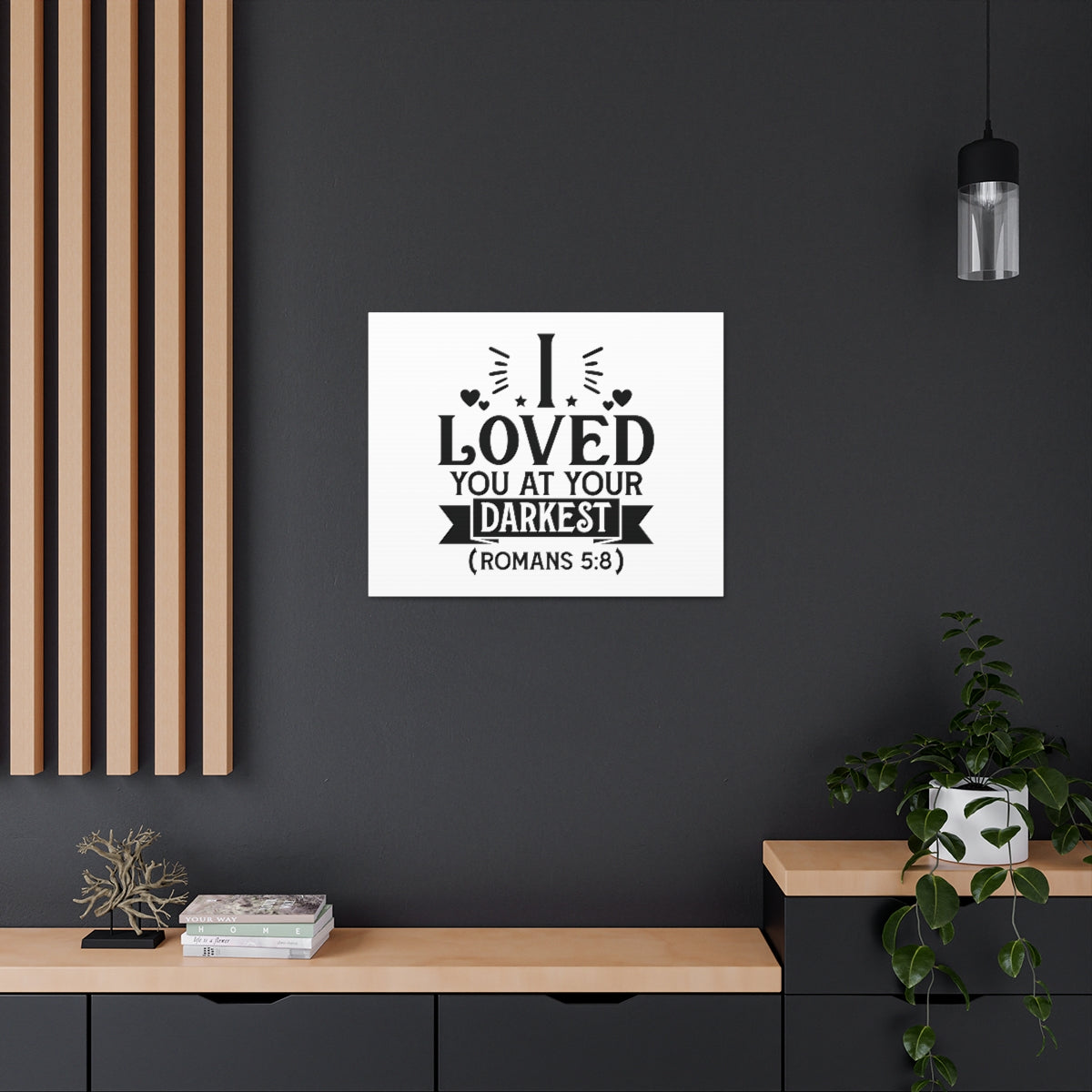 Scripture Walls I Loved You Romans 5:8 Shining Bible Verse Canvas Christian Wall Art Ready to Hang Unframed-Express Your Love Gifts