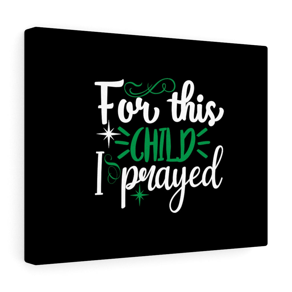 Scripture Walls I Prayed Bible Verse Canvas Christian Wall Art Ready to Hang Unframed-Express Your Love Gifts