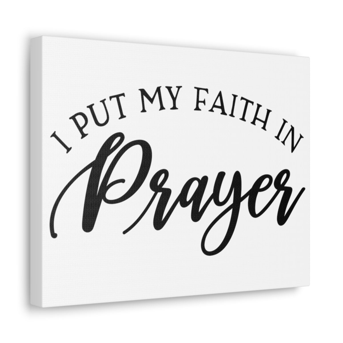 Scripture Walls I Put My Faith In Prayer MARK 9:23 Christian Wall Art Print Ready to Hang Unframed-Express Your Love Gifts