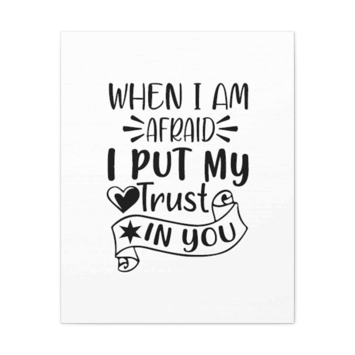 Scripture Walls I Put My Trust In You Psalms 56:3 Christian Wall Art Bible Verse Print Ready to Hang Unframed-Express Your Love Gifts